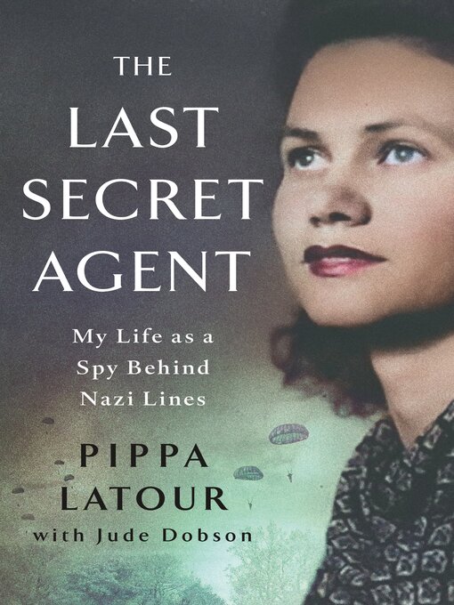 Title details for The Last Secret Agent by Pippa Latour - Wait list